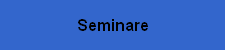 Seminare