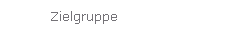 Zielgruppe